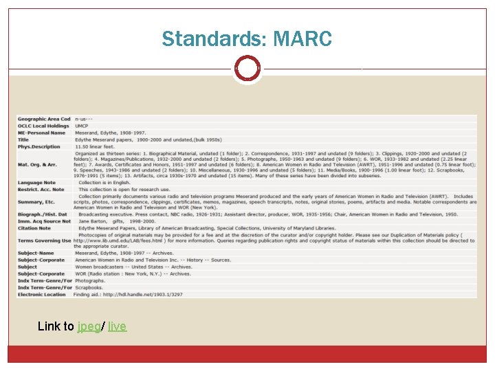 Standards: MARC Link to jpeg/ live 