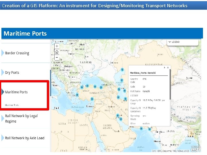 Creation of a GIS Platform: An instrument for Designing/Monitoring Transport Networks Maritime Ports 