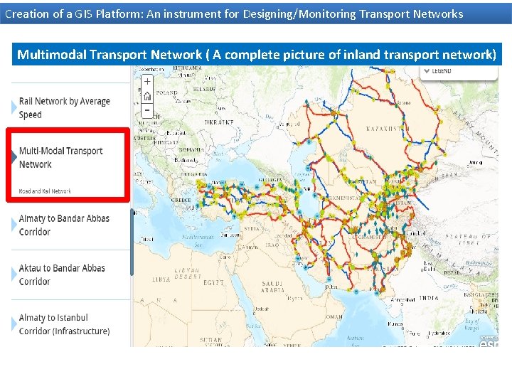 Creation of a GIS Platform: An instrument for Designing/Monitoring Transport Networks Multimodal Transport Network