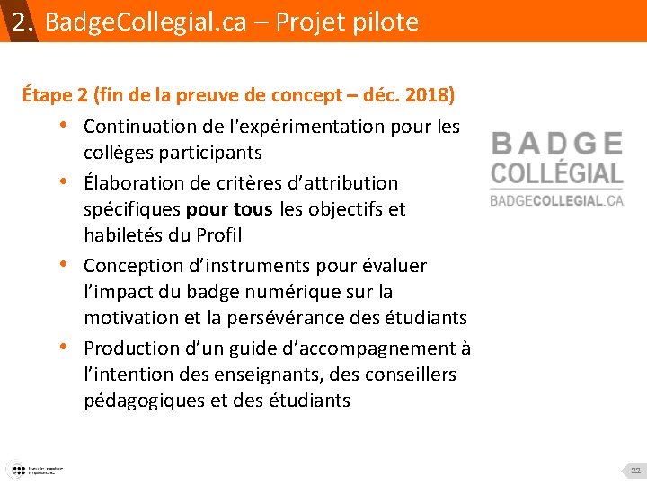 2. Badge. Collegial. ca – Projet pilote Étape 2 (fin de la preuve de