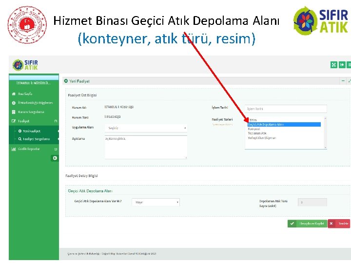 Hizmet Binası Geçici Atık Depolama Alanı (konteyner, atık türü, resim) 