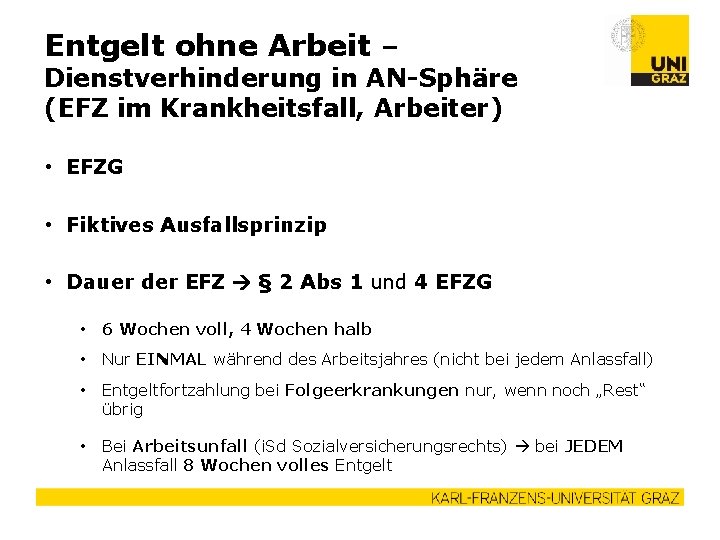 Entgelt ohne Arbeit – Dienstverhinderung in AN-Sphäre (EFZ im Krankheitsfall, Arbeiter) • EFZG •