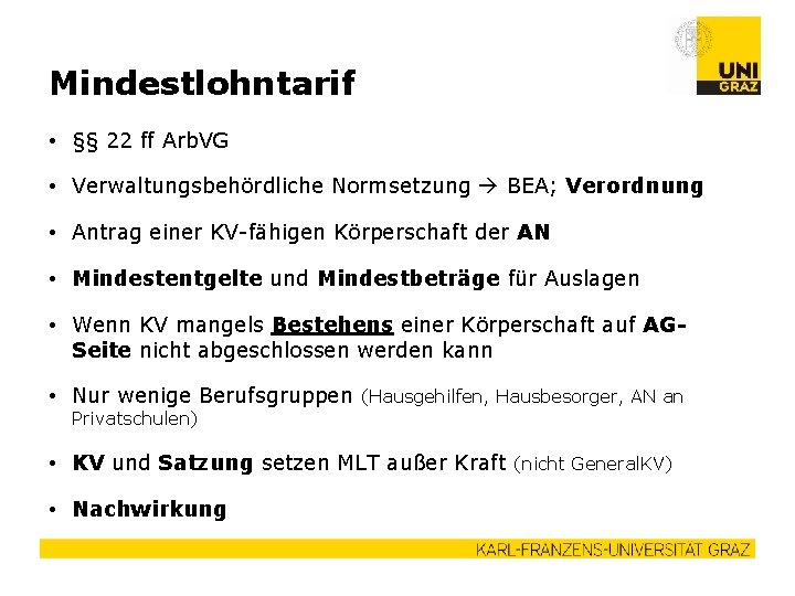 Mindestlohntarif • §§ 22 ff Arb. VG • Verwaltungsbehördliche Normsetzung BEA; Verordnung • Antrag