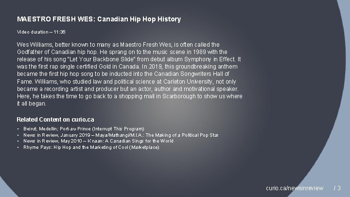 MAESTRO FRESH WES: Canadian Hip Hop History Video duration – 11: 36 Wes Williams,