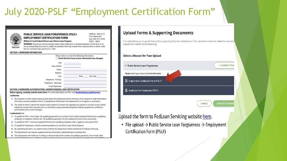 July 2020 -PSLF “Employment Certification Form” 