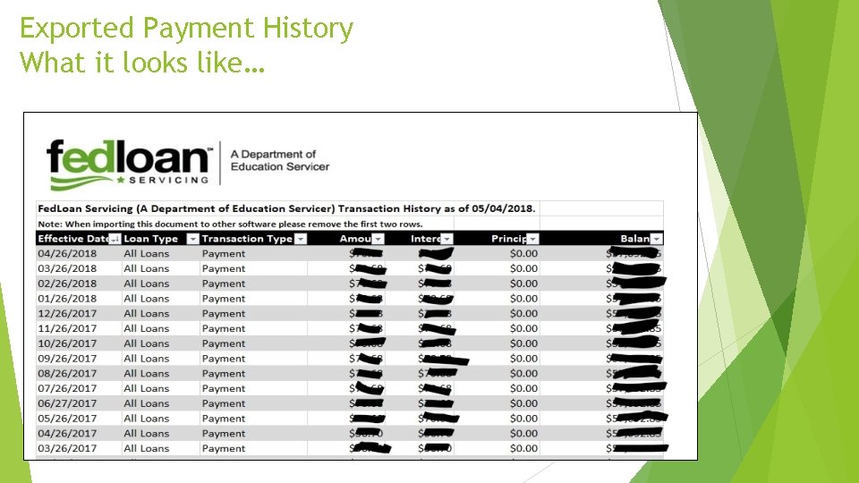 Exported Payment History What it looks like… 