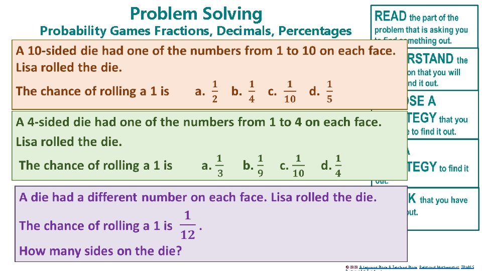 Problem Solving Probability Games Fractions, Decimals, Percentages © 2020 A Learning Place A Teaching