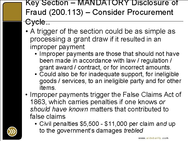 Key Section – MANDATORY Disclosure of Fraud (200. 113) – Consider Procurement Cycle. .