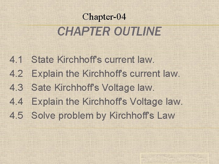Chapter-04 CHAPTER OUTLINE 4. 1 4. 2 4. 3 4. 4 4. 5 State