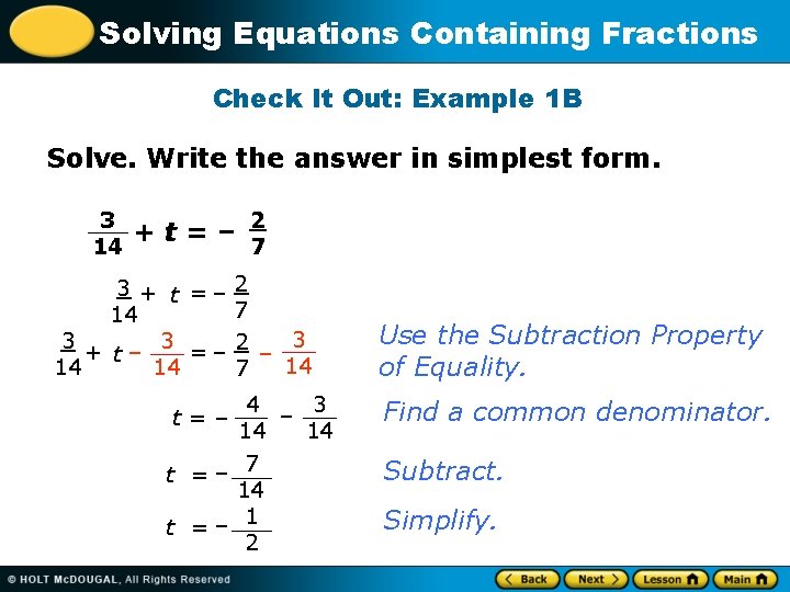 Solving Equations Containing Fractions Check It Out: Example 1 B Solve. Write the answer