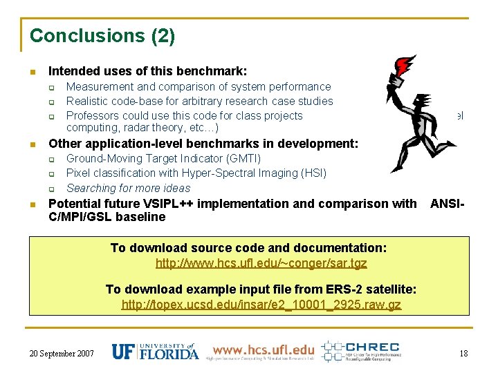 Conclusions (2) n Intended uses of this benchmark: q q q n Other application-level