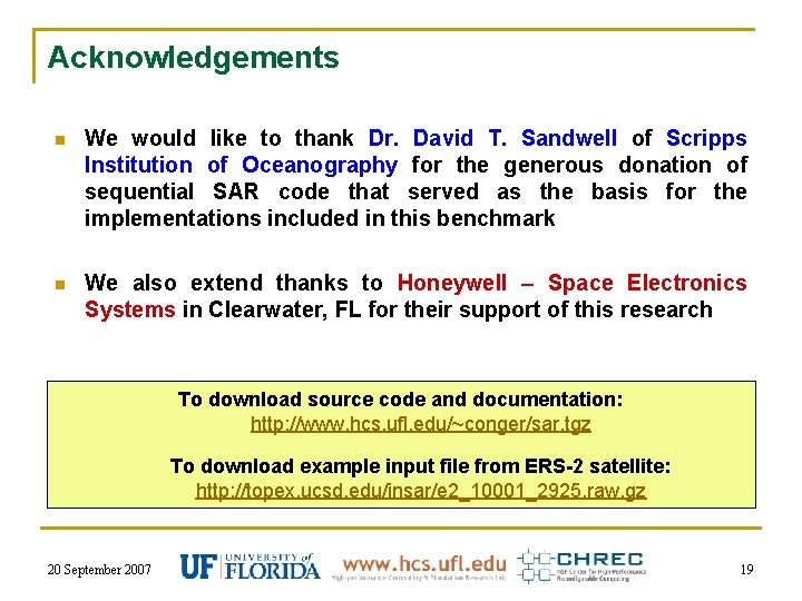 Acknowledgements n We would like to thank Dr. David T. Sandwell of Scripps Institution