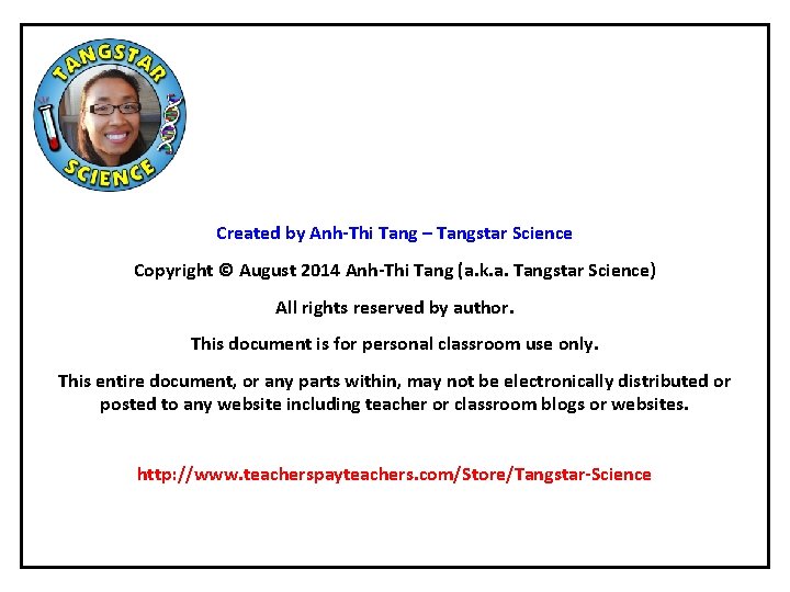 Created by Anh-Thi Tang – Tangstar Science Copyright © August 2014 Anh-Thi Tang (a.