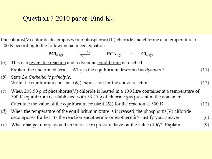 Question 7 2010 paper Find KC 