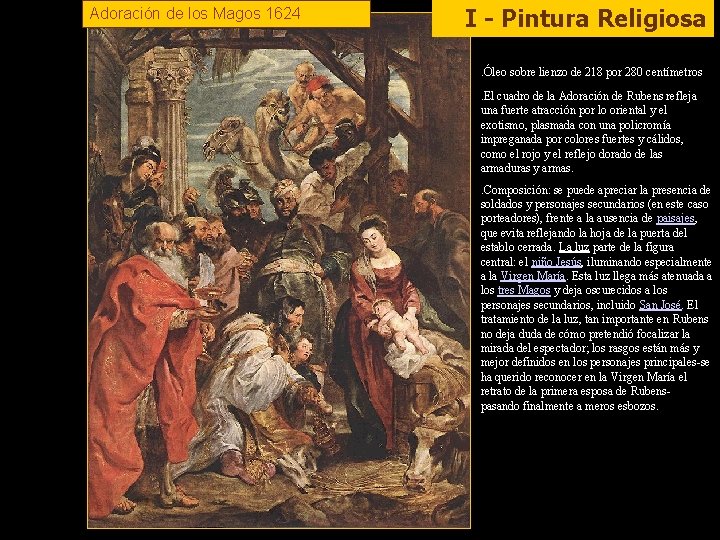 Adoración de los Magos 1624 I - Pintura Religiosa. Óleo sobre lienzo de 218