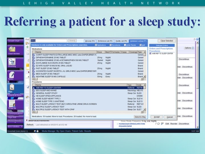 Referring a patient for a sleep study: 