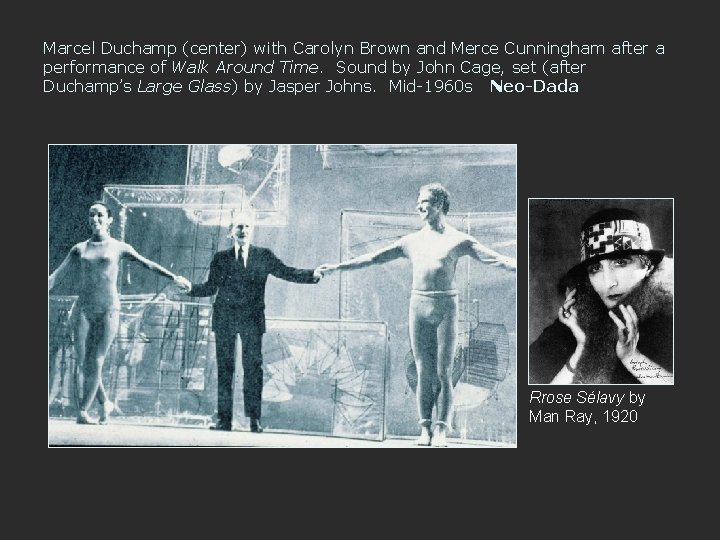 Marcel Duchamp (center) with Carolyn Brown and Merce Cunningham after a performance of Walk