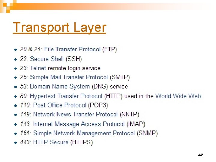 Transport Layer 42 