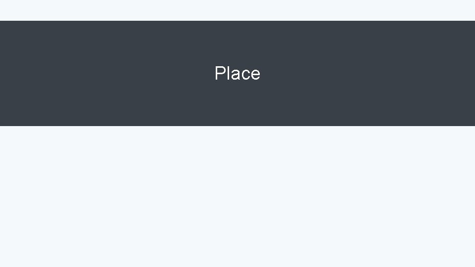 Place Place