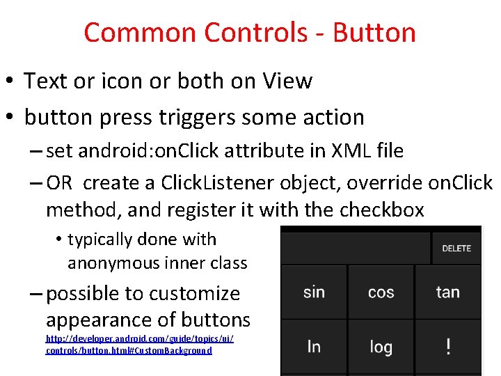 Common Controls - Button • Text or icon or both on View • button