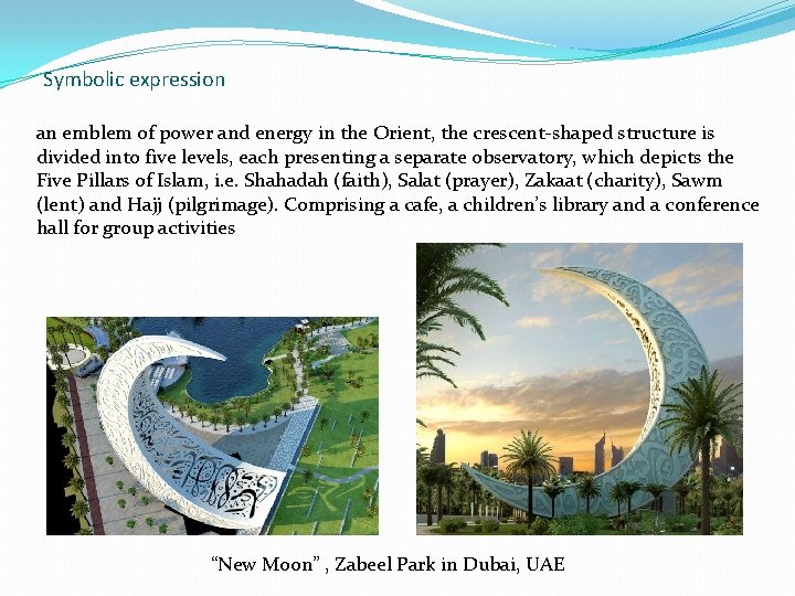 Symbolic expression an emblem of power and energy in the Orient, the crescent-shaped structure