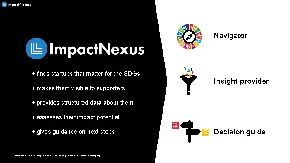 Navigator + finds startups that matter for the SDGs + makes them visible to