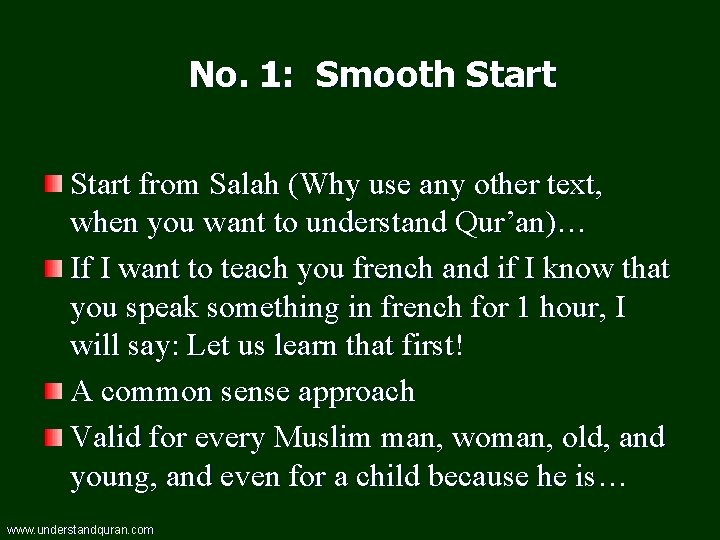 No. 1: Smooth Start from Salah (Why use any other text, when you want