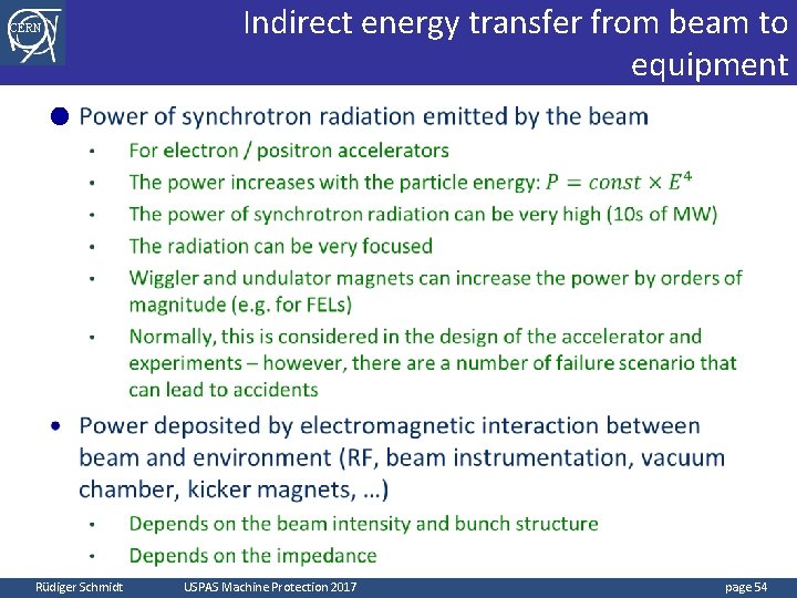  Indirect energy transfer from beam to equipment CERN ● Rüdiger Schmidt USPAS Machine