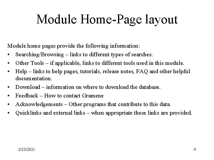 Module Home-Page layout Module home pages provide the following information: • Searching/Browsing – links