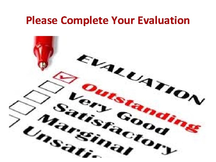 Please Complete Your Evaluation 