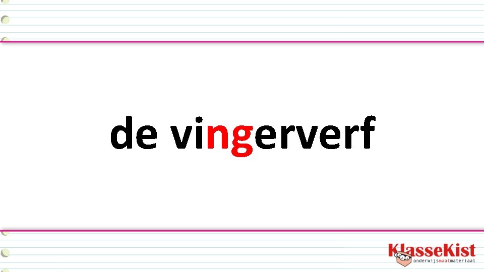 de vingerverf 