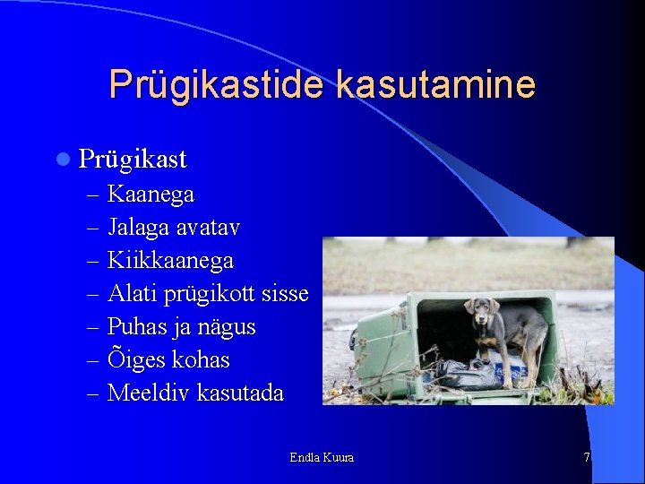 Prügikastide kasutamine l Prügikast – Kaanega – Jalaga avatav – Kiikkaanega – Alati prügikott Prügikastide kasutamine l Prügikast – Kaanega – Jalaga avatav – Kiikkaanega – Alati prügikott