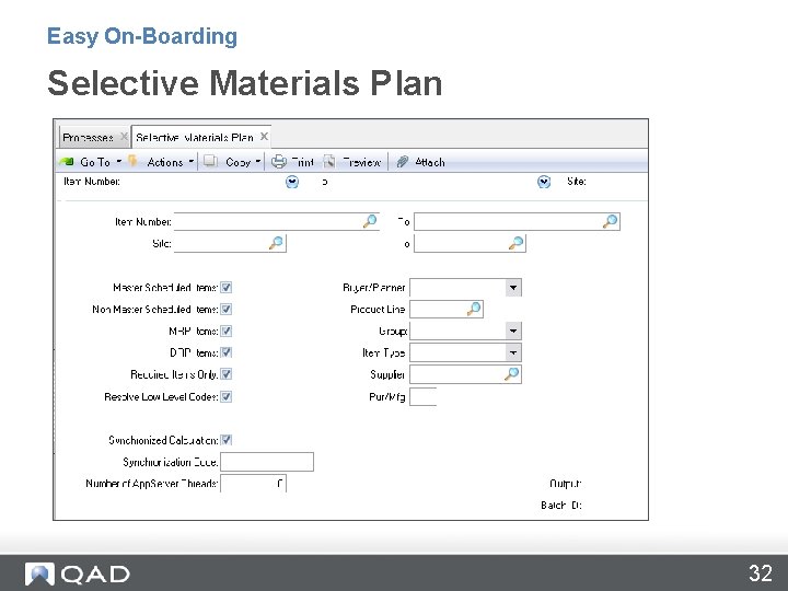 Easy On-Boarding Selective Materials Plan 32 