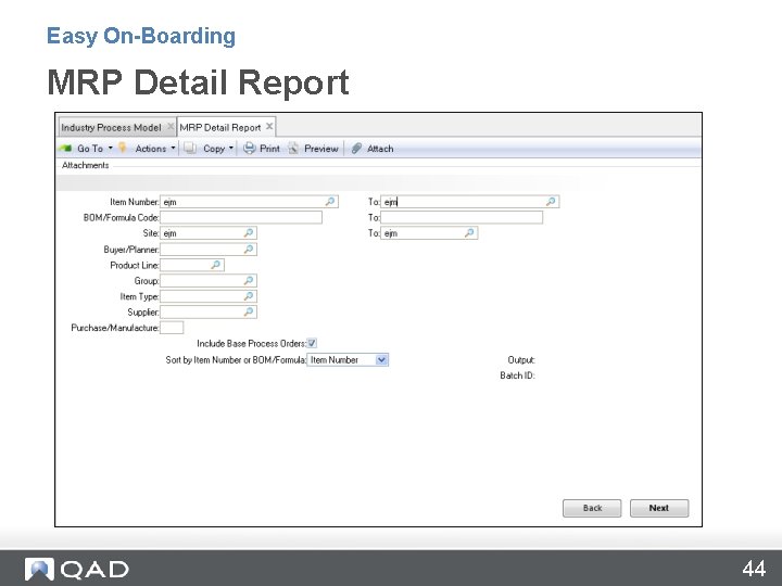 Easy On-Boarding MRP Detail Report 44 