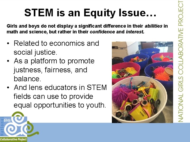 STEM is an Equity Issue… Girls and boys do not display a significant difference STEM is an Equity Issue… Girls and boys do not display a significant difference