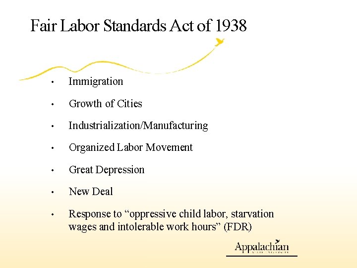 Fair Labor Standards Act of 1938 • Immigration • Growth of Cities • Industrialization/Manufacturing
