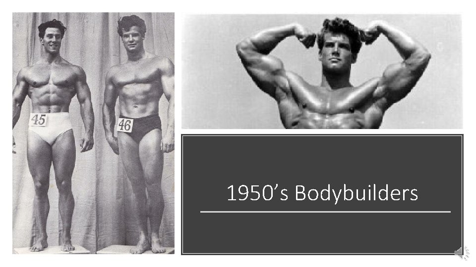 1950’s Bodybuilders 