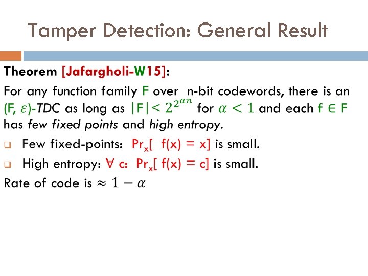 Tamper Detection: General Result 