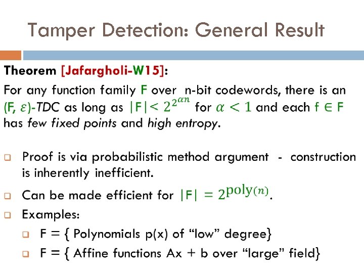 Tamper Detection: General Result 