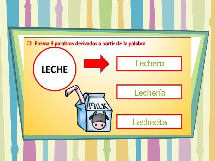 Lechero Lechería Lechecita 