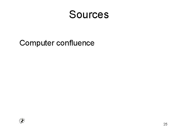 Sources Computer confluence 25 