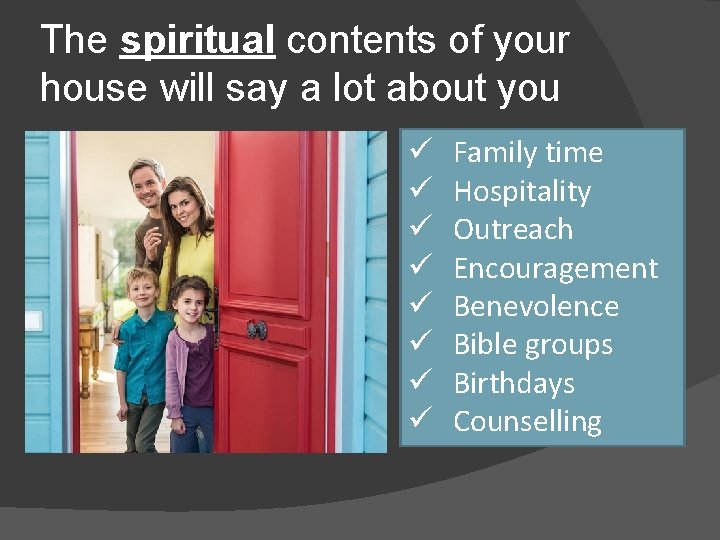 The spiritual contents of your house will say a lot about you ü ü