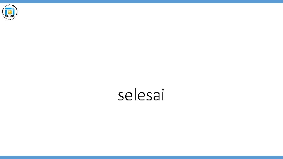 selesai 