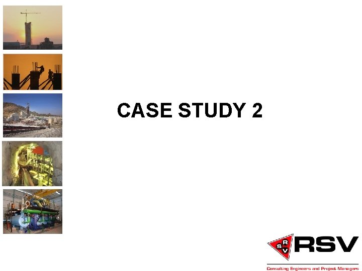 CASE STUDY 2 