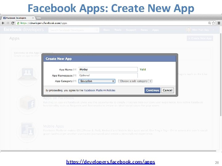 Facebook Apps: Create New App https: //developers. facebook. com/apps 28 