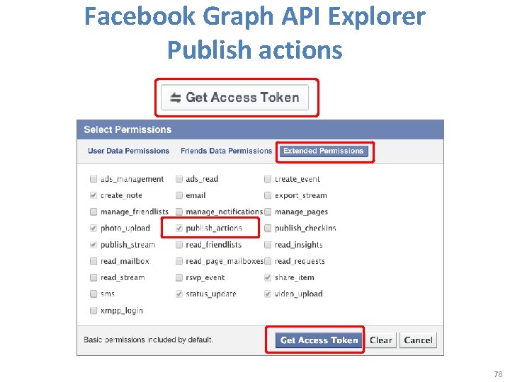 Facebook Graph API Explorer Publish actions 78 