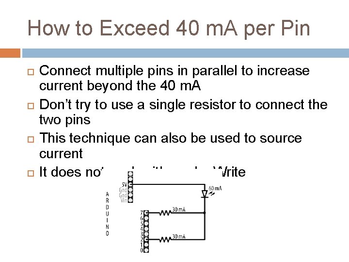 How to Exceed 40 m. A per Pin Connect multiple pins in parallel to