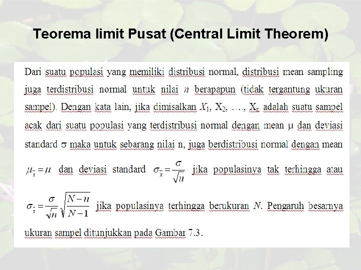 Teorema limit Pusat (Central Limit Theorem) 