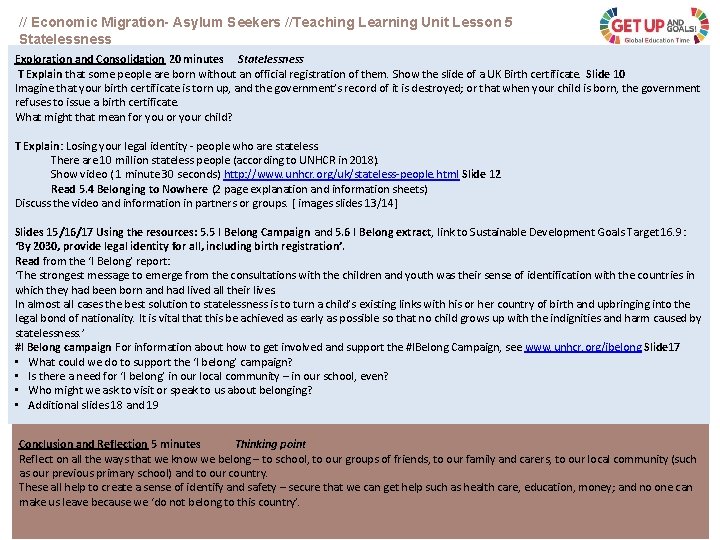 // Economic Migration- Asylum Seekers //Teaching Learning Unit Lesson 5 Statelessness Exploration and Consolidation