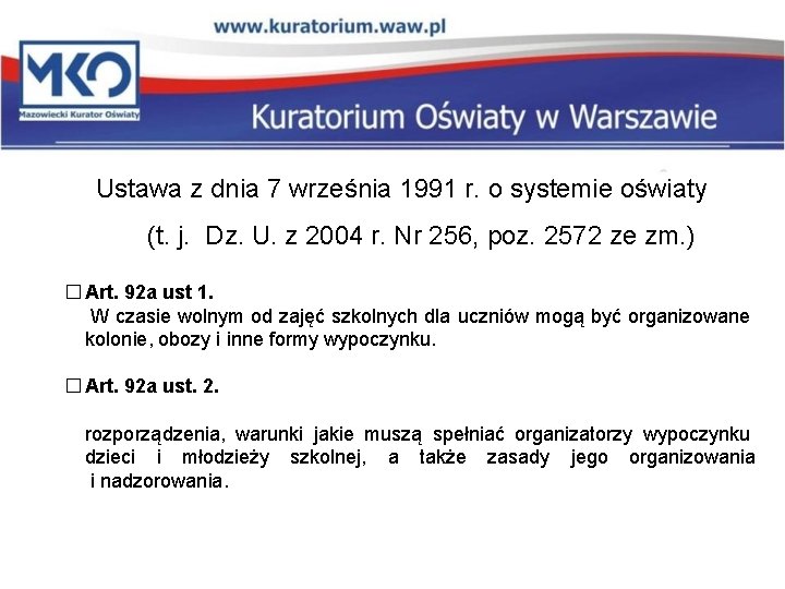 Ustawa z dnia 7 września 1991 r. o systemie oświaty (t. j. Dz. U.